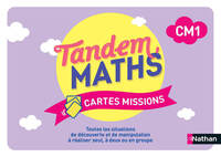Tandem - Maths CM1 - Cartes missions - Programme 2025