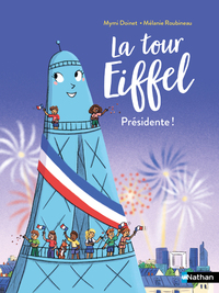 La tour Eiffel présidente !