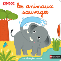 Mon imagier animé les animaux sauvages