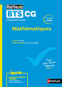 Guide BTS CG - Mathématiques - Réflexe N° 67