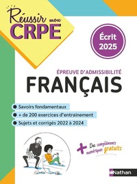 CRPE ECRIT FRANCAIS - ADMISSIBILITE - NOUVEAU CONCOURS 2025