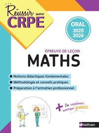 Réussir mon CRPE épreuve orale admission Maths 2025