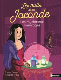 Les nuits de la Joconde : Les mystérieux breuvages