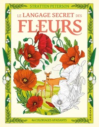 LE LANGAGE SECRET DES FLEURS