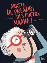 Arrête de prendre des photos Mamie !