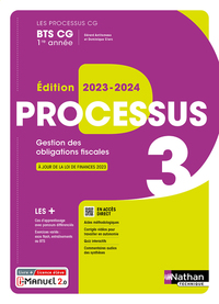 Processus 3 - Gestion des obligations fiscales (Les processus CG) BTS CG 1ère année, Livre + Licence numérique i-Manuel 2.0