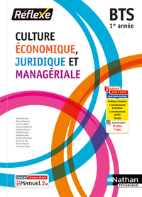 Culture Economique Juridique et Managériale - Pochette Réflexe BTS 1ère année, Livre + Licence numérique i-Manuel 2.0