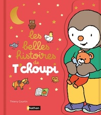 Les belles histoires de T'choupi