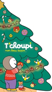 T'choupi - Mon beau sapin