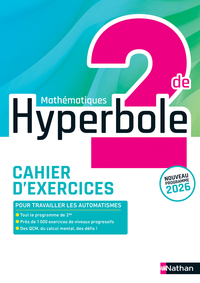 Hyperbole Mathématiques 2de - Cahier élève - 2026
