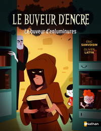 Le Buveur d'encre : Le buveur d'enluminures