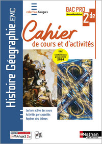 Histoire - Géographie - EMC - 2e année Bac Pro - Coll. Dialogues - Éd. 2025 - Livre + licence