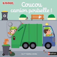Coucou, camion poubelle