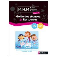MHM - La Méthode Heuristique de Mathématiques PS/MS, Guide des séances & Ressources