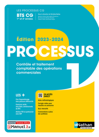 Processus 1 - Contrôle et traitement comptable des opérations commerciales (Les Processus CG) BTS CG, Livre + Licence numérique i-Manuel 2.0
