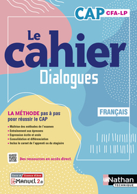 Français - Le Cahier Dialogues CAP, Livre + Licence numérique i-Manuel 2.0