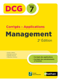 Management - DCG - Épreuve 7 - Corrigés des applications 2024