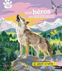 NOS HEROS LES ANIMAUX