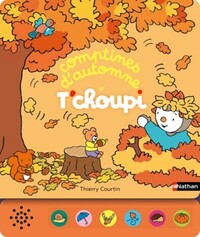 T'CHOUPI COMPTINES D'AUTOMNE