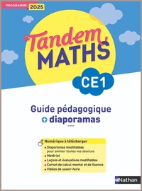 Tandem - Maths CE1 - Guide pédagogique + Diaporamas - Programme 2025