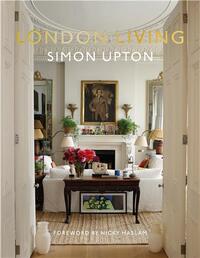 SIMON UPTON LONDON LIVING /ANGLAIS