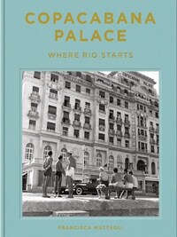 TALES FROM THE COPACABANA PALACE /ANGLAIS