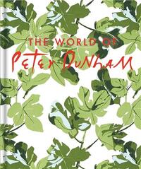 THE WORLD OF PETER DUNHAM /ANGLAIS