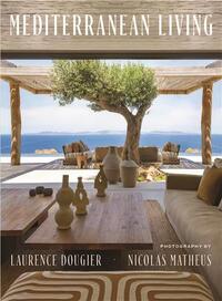 MEDITERRANEAN LIVING /ANGLAIS