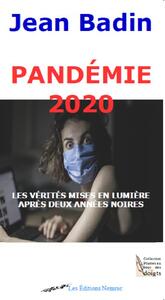 PANDÉMIE 2020 - Les vérités ...