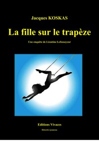 LA FILLE SUR LE TRAPEZE