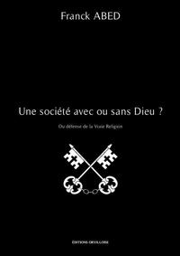 Une société avec ou sans Dieu ?