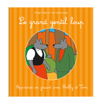 Le grand gentil loup