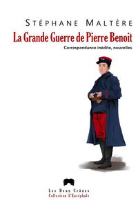 La Grande Guerre de Pierre Benoit