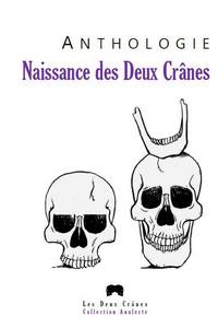 Naissance des Deux Crânes