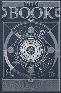 THE BOOK : LE GUIDE ULTIME POUR REBATIR UNE CIVILISATION