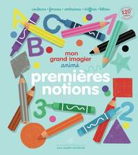 Mon grand imagier animé - Premières notions