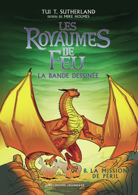 Les Royaumes de feu en bande dessinée - 8 La Mission de Péril