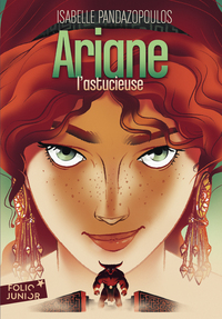 Héroïnes de la mythologie - Ariane l'astucieuse