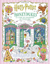Harry Potter - Le Livre de coloriage de Poudlard - Honeydukes