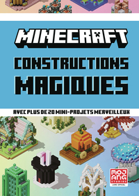 Minecraft - Constructions magiques