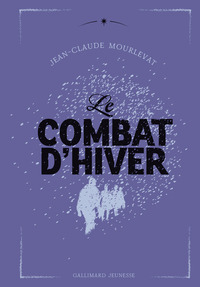 LE COMBAT D'HIVER - EDITION COLLECTOR