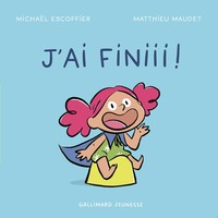 J'ai fini !