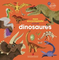 MON ENCYCLOPEDIE ANIMEE - DINOSAURES