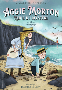 Aggie Morton Reine du mystère 4 : Mort sur la plage