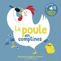 LA POULE EN COMPTINES - DES SONS A ECOUTER, DES IMAGES A REGARDER