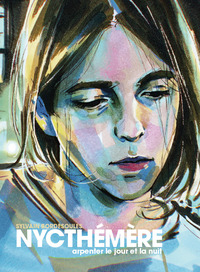 NYCTHEMERE - ARPENTER LE JOUR ET LA NUIT