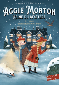 AGGIE MORTON REINE DU MYSTERE - VOL02 - CRIME AU MANOIR D'OWL PARK