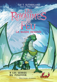 Les Royaumes de feu en bande dessinée - 9 Les Serres du pouvoir