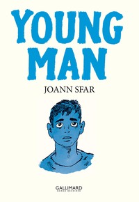 YOUNG MAN - LES CARNETS DE JOANN SFAR (1992-2000)