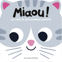 Miaou ! Les sons de mes animaux préférés